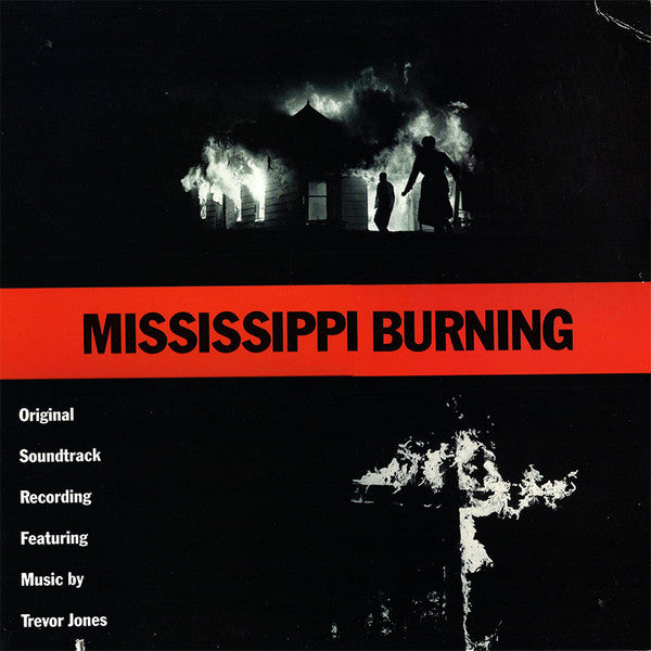 Trevor Jones : Mississippi Burning (Original Soundtrack Recording) (LP, Album)