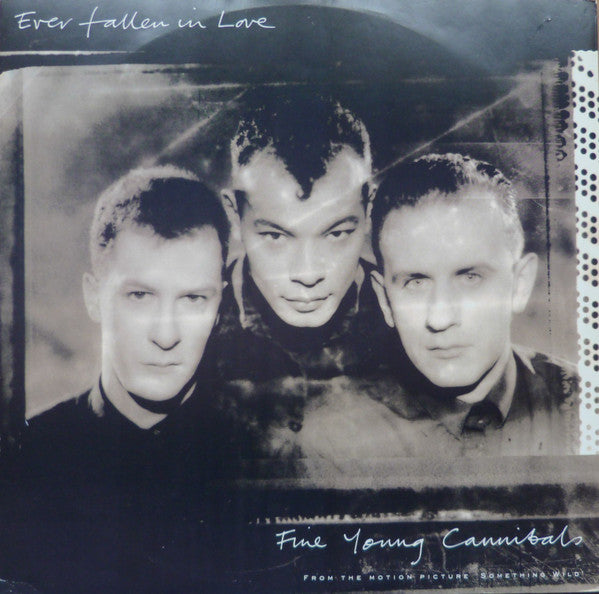 Fine Young Cannibals : Ever Fallen In Love (12", Single)