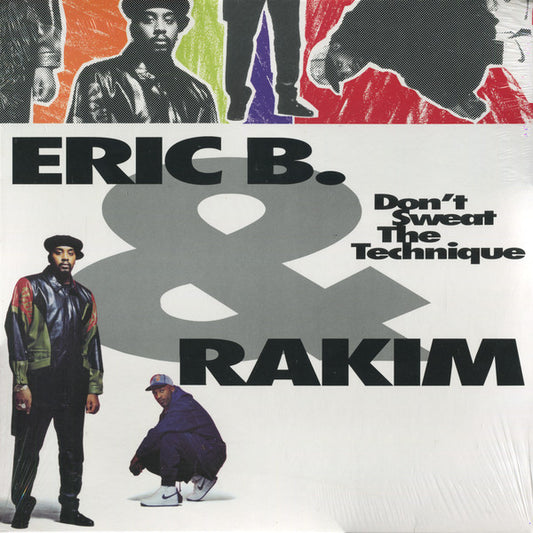 Eric B. & Rakim : Don't Sweat The Technique (2xLP, Album, RE)