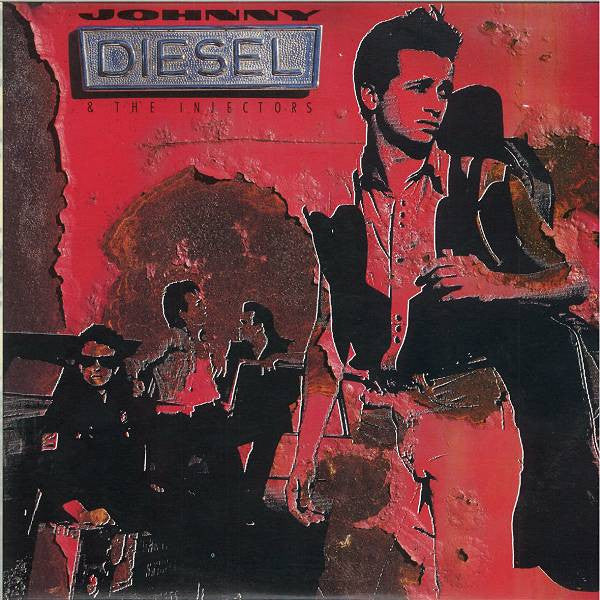 Johnny Diesel & The Injectors : Johnny Diesel & The Injectors (LP, Album)