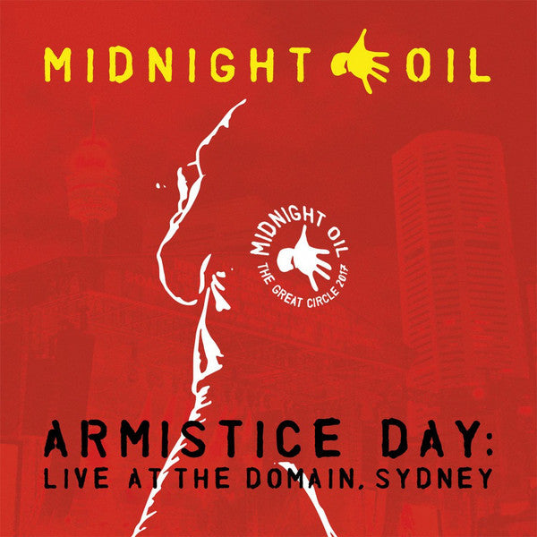 Midnight Oil : Armistice Day: Live At The Domain, Sydney (3xLP, Album)