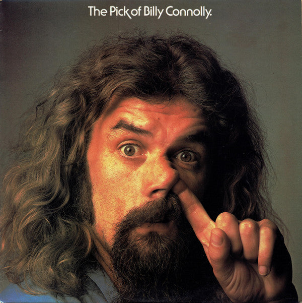Billy Connolly : The Pick Of Billy Connolly (LP, Album, Comp, RM)