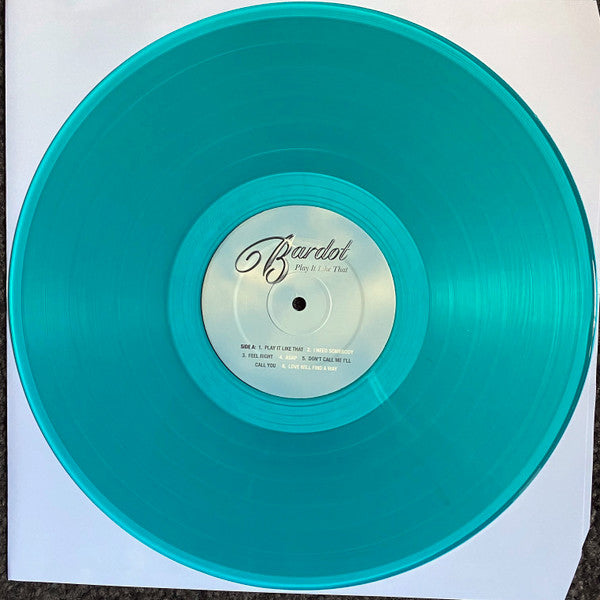 Bardot (2) : Play It Like That (LP, Album, Tea)