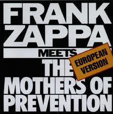 Frank Zappa : Frank Zappa Meets The Mothers Of Prevention (European Version) (LP, Album, Promo)