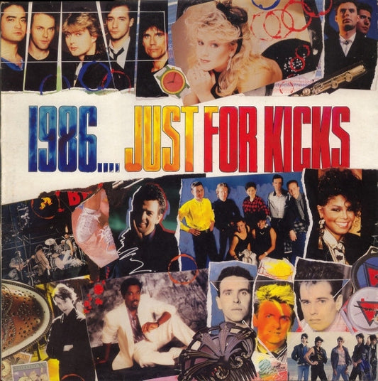 Various : 1986...Just For Kicks (LP, Comp)