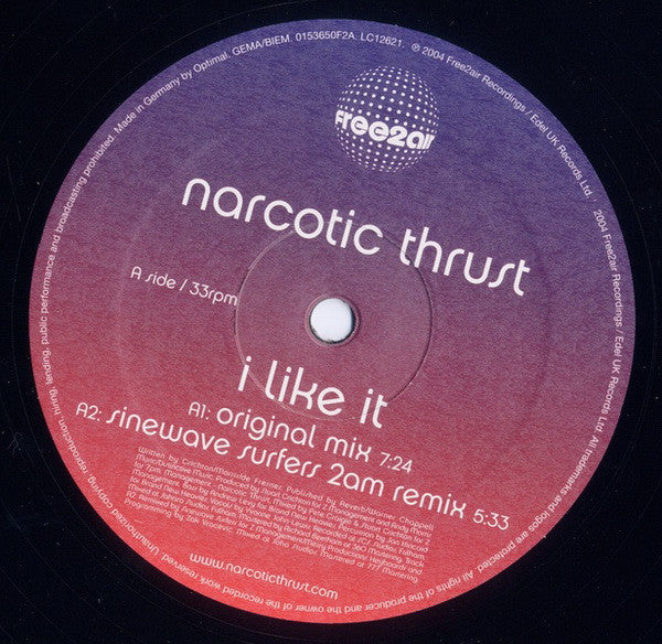 Narcotic Thrust : I Like It (12")