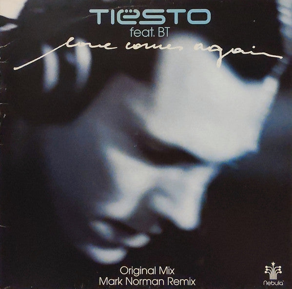 DJ Tiësto Feat. BT : Love Comes Again (12")