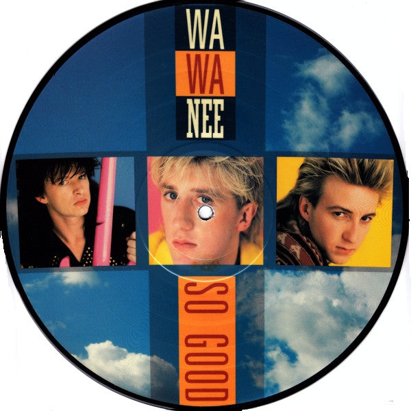 Wa Wa Nee : So Good (Remixes) (12", Pic)