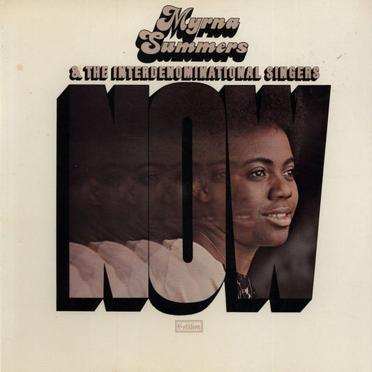 Myrna Summers & The Interdenominational Singers : Now (LP, Album)