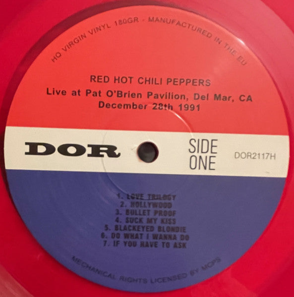 Red Hot Chili Peppers : Live At Pat O'Brien Pavilion, Del Mar, CA December 28th 1991 (LP, Unofficial, Red)