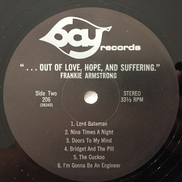 Frankie Armstrong : "...Out Of Love, Hope And Suffering." (LP, Album, Wak)