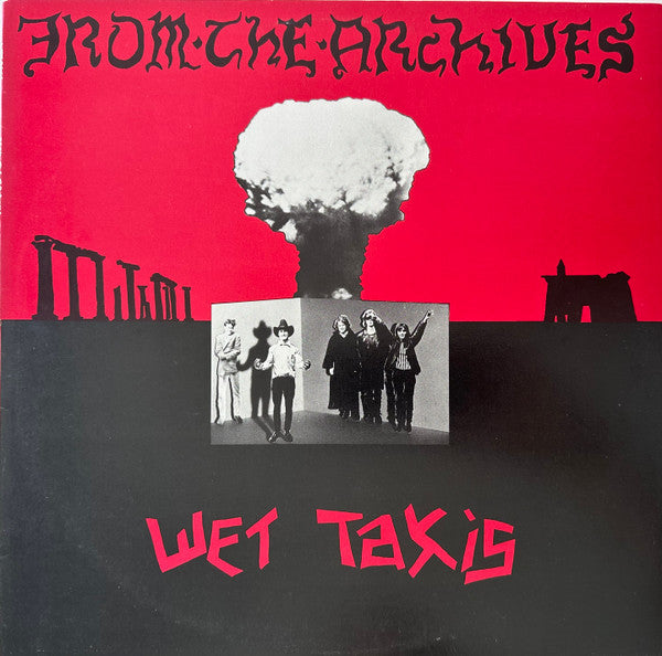 Wet Taxis : From The Archives (LP, Album)
