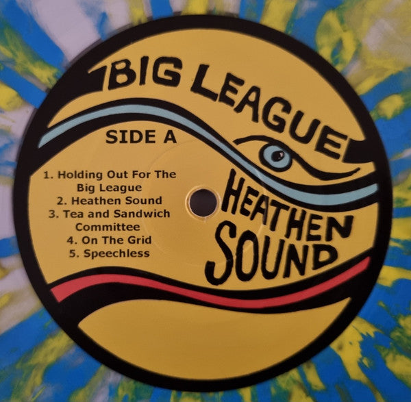 Big League : Heathen Sound (LP, Album, Cle)