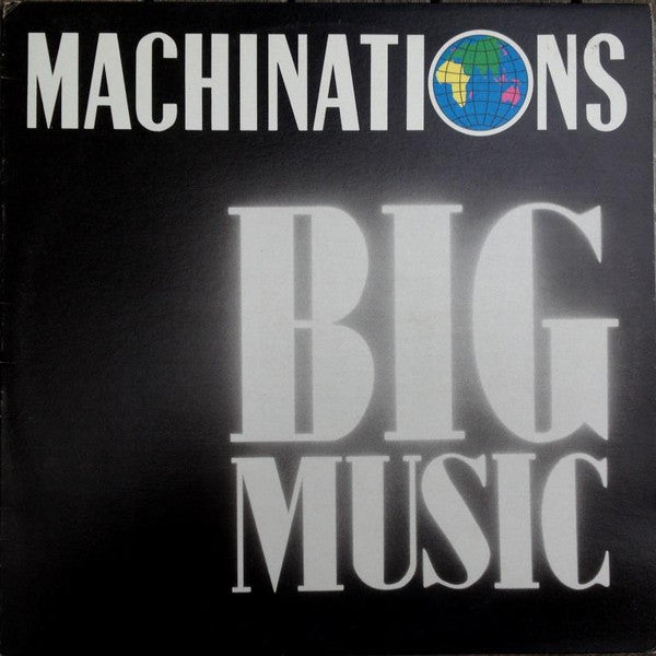 Machinations : Big Music (LP, Album)
