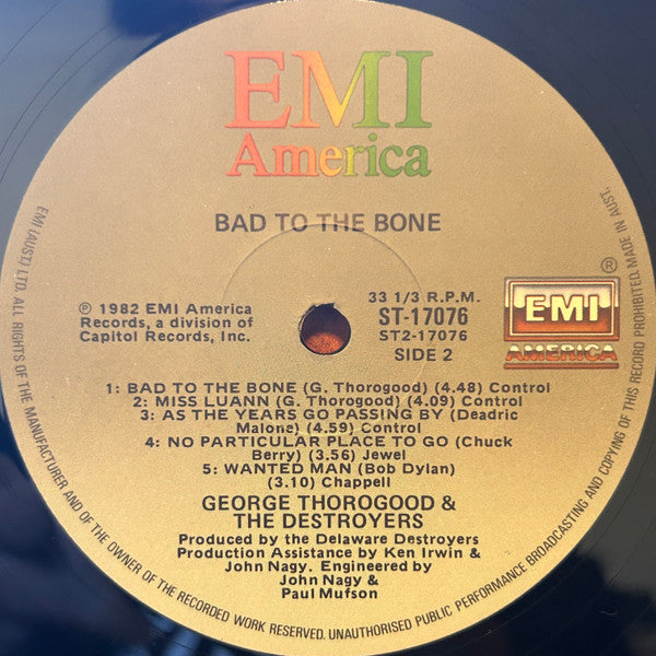 George Thorogood & The Destroyers : Bad To The Bone (LP, Album)