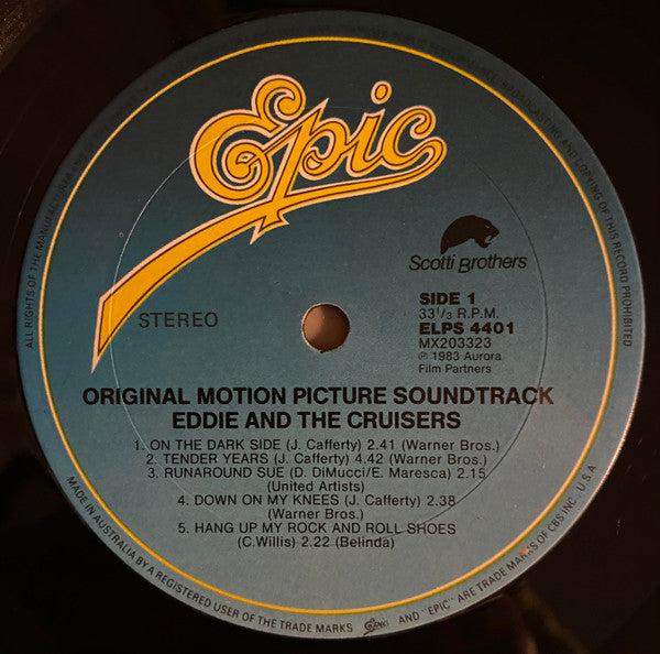 John Cafferty And The Beaver Brown Band : Eddie And The Cruisers (Original Motion Picture Soundtrack) (LP, Album)