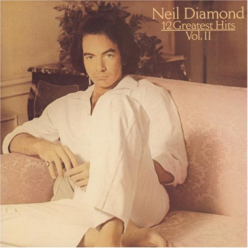 Neil Diamond : 12 Greatest Hits, Volume II (LP, Comp)