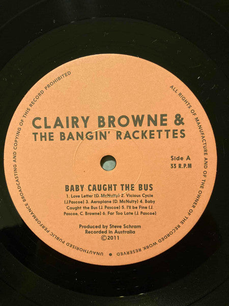 Clairy Browne & The Bangin' Rackettes : Baby Caught The Bus (LP)