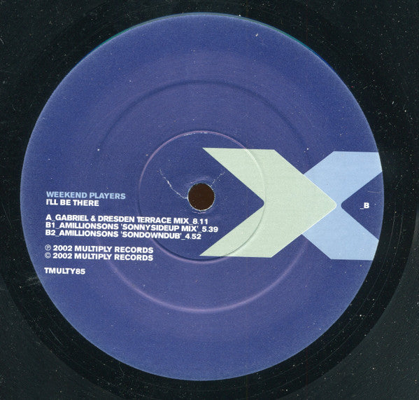 Weekend Players : I'll Be There (12")