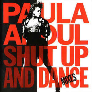 Paula Abdul : Shut Up And Dance (LP, Comp)