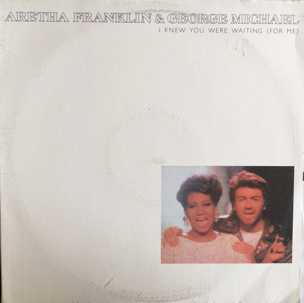Aretha Franklin & George Michael : I Knew You Were Waiting (For Me) (12")