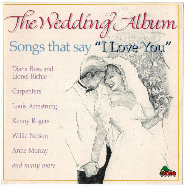 Various : The Wedding Album: Songs That Say "I Love You" (LP, Comp, CBS)
