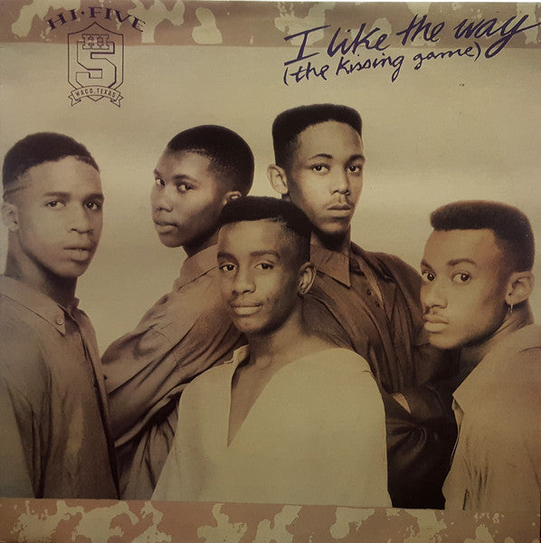 Hi-Five : I Like The Way (The Kissing Game) (12", Single)