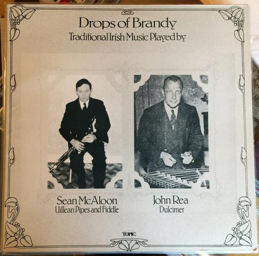 Sean McAloon, John Rea (2) : Drops Of Brandy (LP)