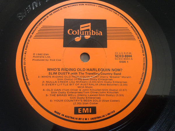 Slim Dusty : Who's Riding Old Harlequin Now (LP, Album)