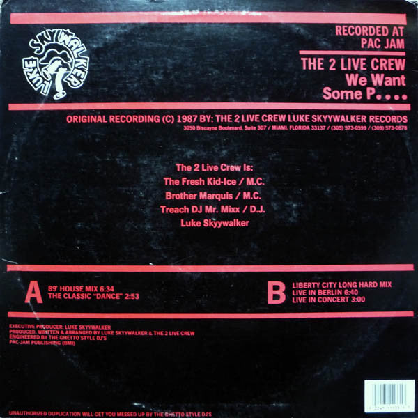 The 2 Live Crew : We Want Some Pussy! (12", Ltd)