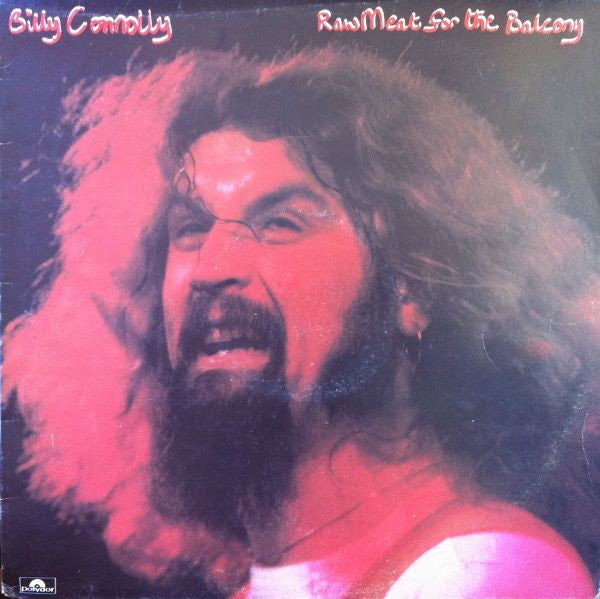 Billy Connolly : Raw Meat For The Balcony (LP, Album)
