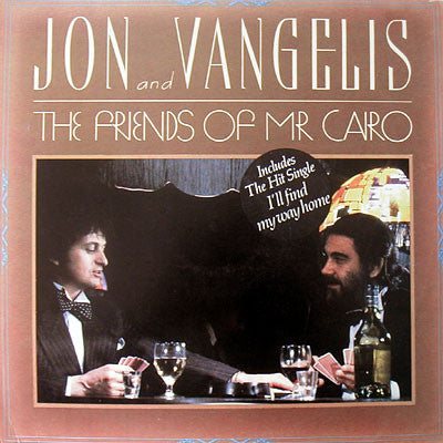 Jon And Vangelis* : The Friends Of Mr. Cairo (LP, Album, RE)
