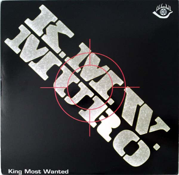 Muro : K.M.W. (King Most Wanted) (12")