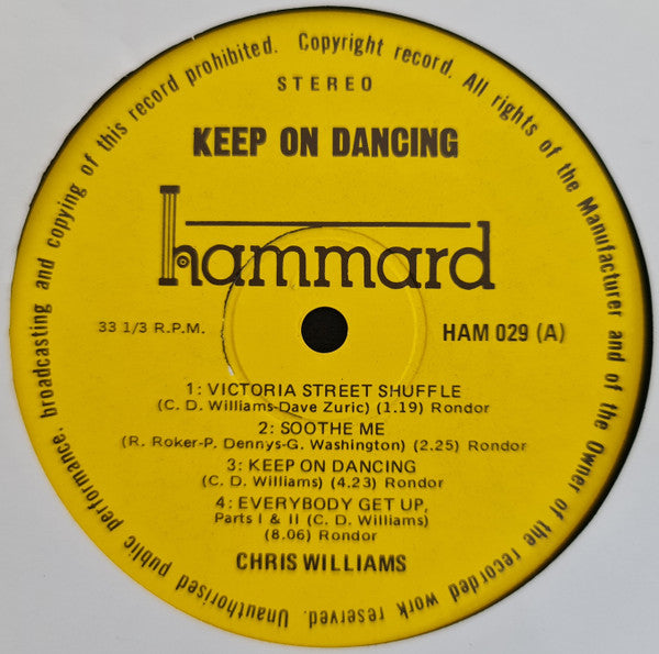 Disco King Chris Williams* : Keep On Dancing (LP, Album)