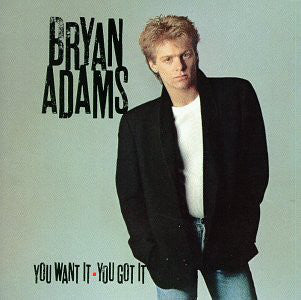 Bryan Adams : You Want It, You Got It (LP, Album)