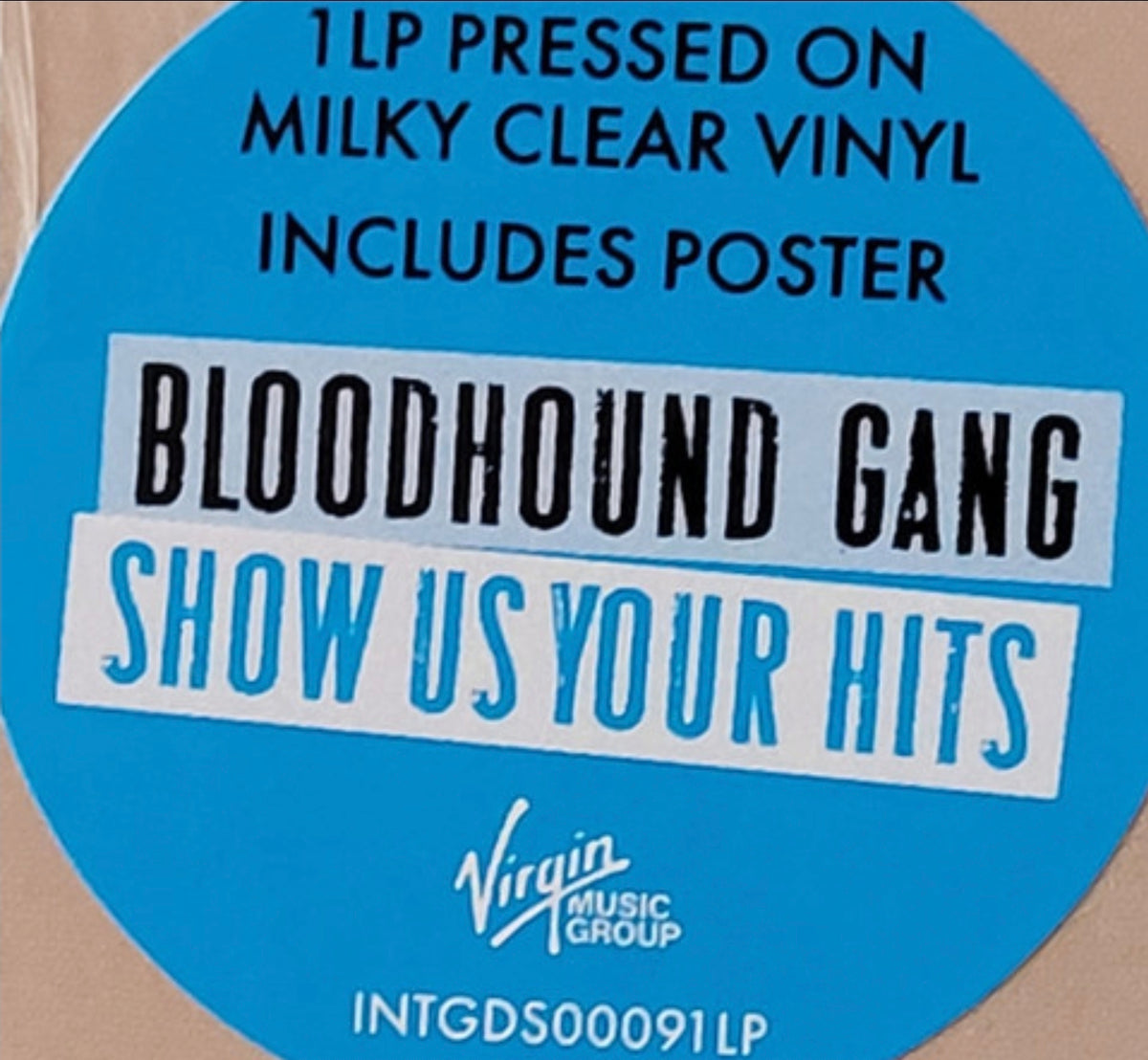Bloodhound Gang - Show Us Your Hits (LP, Comp, RE, Milky Clear Colour) Vinyl Record / LP