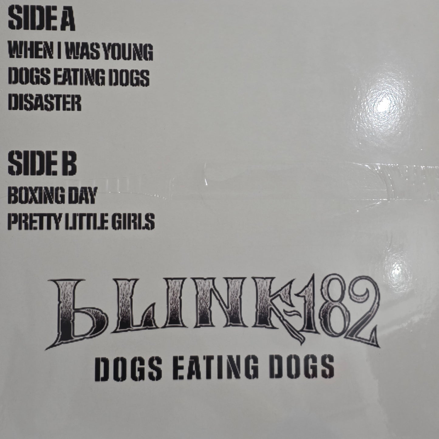 BLINK 182 - DOGS EATING DOGS VINYL RECORD