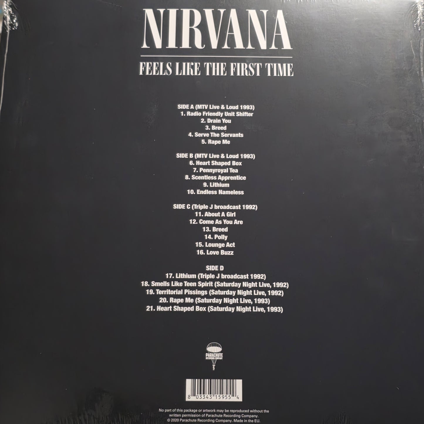 Nirvana - Feels Like The First Time Vinyl Record 2LP