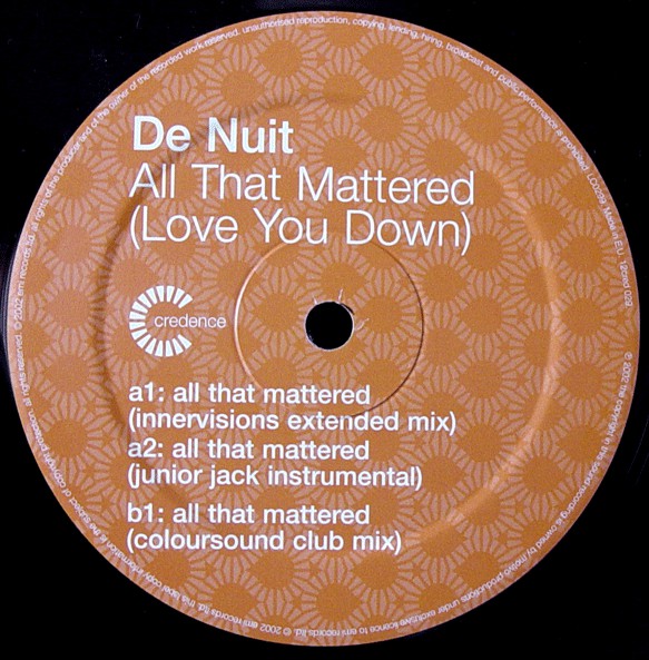 De Nuit : All That Mattered (Love You Down) (12")