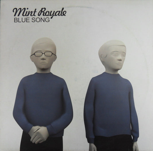 Mint Royale : Blue Song (12")