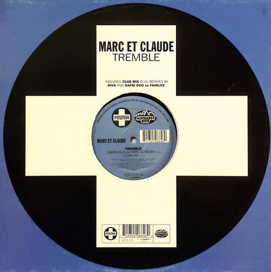 Marc Et Claude : Tremble (12")
