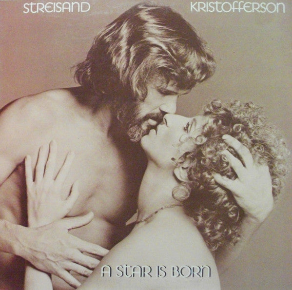 Barbra Streisand & Kris Kristofferson : A Star Is Born (LP, Album)