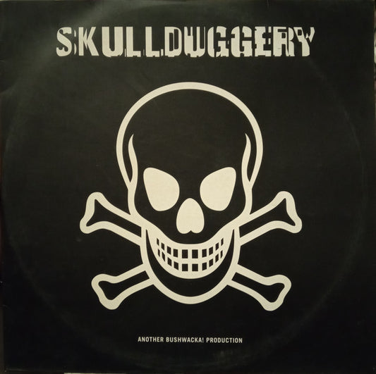 Various : Skullduggery (2x12", Comp)