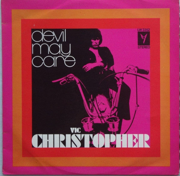 Vic Christopher : Devil May Care (LP)