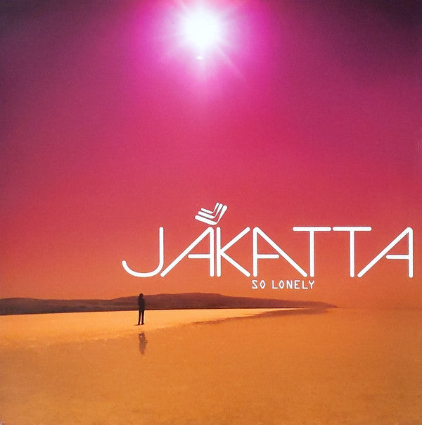 Jakatta : So Lonely (12")