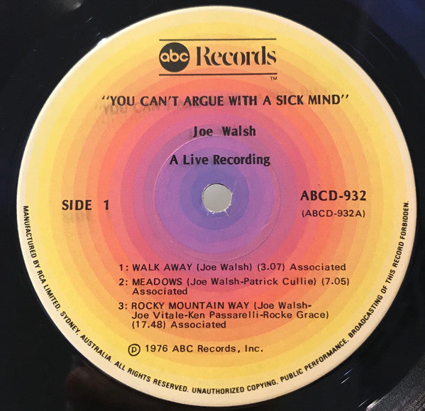 Joe Walsh : You Can't Argue With A Sick Mind (LP, Album)