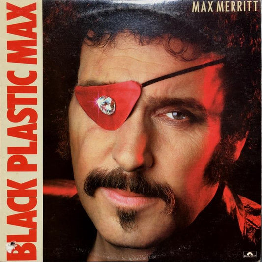 Max Merritt : Black Plastic Max (LP, Album)