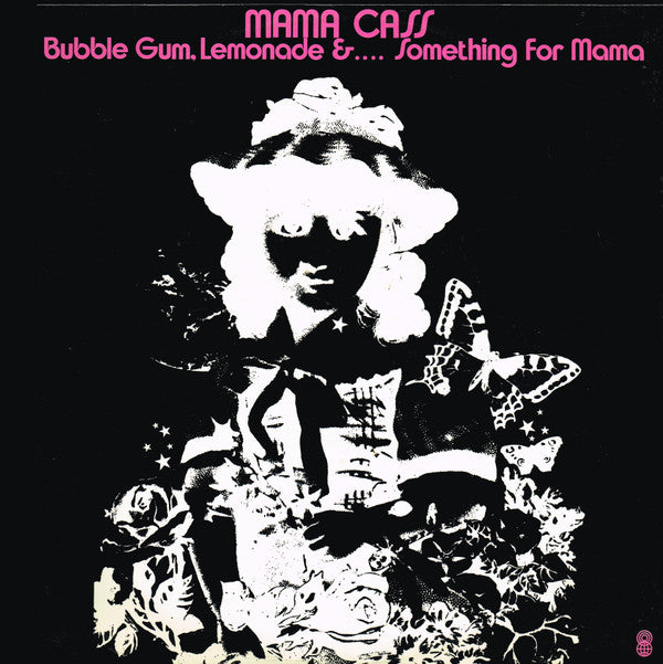 Cass Elliot : Bubble Gum, Lemonade &... Something For Mama (LP, Album, Club)