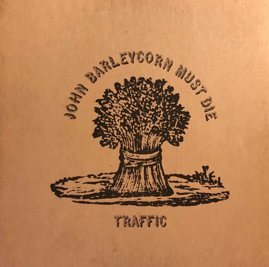 Traffic : John Barleycorn Must Die (LP, Album, Gat)
