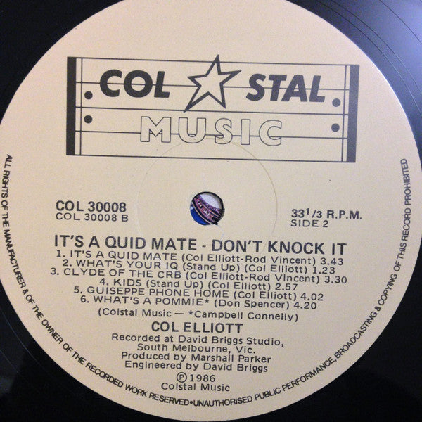 Col Elliott : It's A Quid Mate - Don't Knock It (LP, Album)